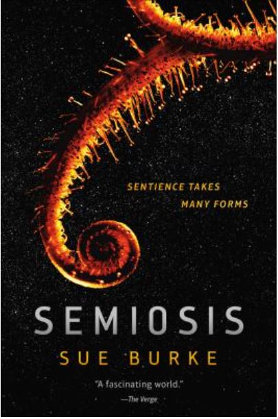 Cover of book Semiosis by Sue Burke